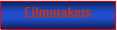 Text Box: Filmmakers