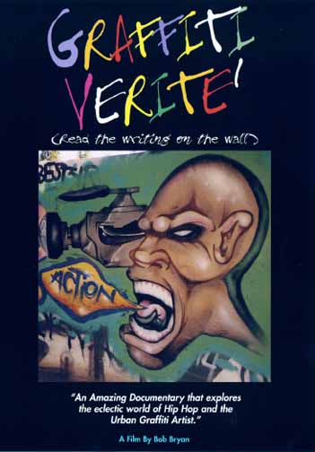 GRAFFITI VERITE' READ THE WRITING ON THE WALL  is now available on DVD and for Online Downloading.