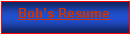 Text Box: Bob�s Resume
