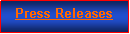 Text Box: Press Releases
