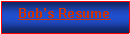 Text Box: Bob�s Resume