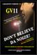 GV11 Don't Believe da Noize! Voices from da Hip-Hop Undaground is now available on DVD and for Online Downloading.