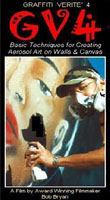 GV4: How to Create a Graffiti Art on Walls and Canvas: GV4 only $23.95 (includes shipping and handling) Libraries and Schools only $33.95 (includes Public Performance Rights)